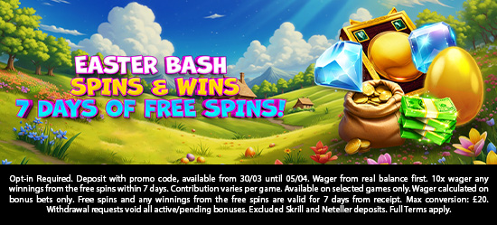 Easter Bash Spins & Wins!